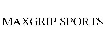 MAXGRIP SPORTS