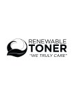 RENEWABLE TONER