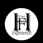 THE H F EXPERIENCE