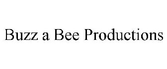 BUZZ A BEE PRODUCTIONS