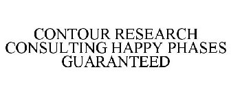CONTOUR RESEARCH CONSULTING HAPPY PHASES GUARANTEED