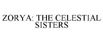 ZORYA: THE CELESTIAL SISTERS