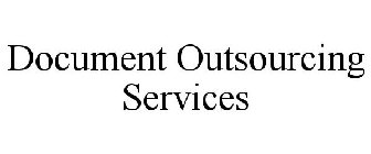 DOCUMENT OUTSOURCING SERVICES
