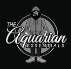 THE AQUARIAN ESSENTIALS