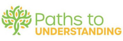 PATHS TO UNDERSTANDING