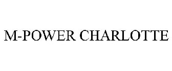 M-POWER CHARLOTTE