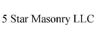 5 STAR MASONRY LLC