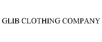 GLIB CLOTHING COMPANY