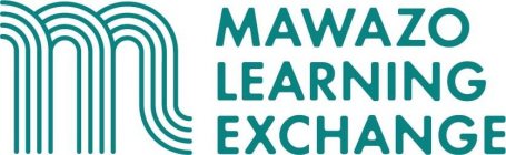 M MAWAZO LEARNING EXCHANGE