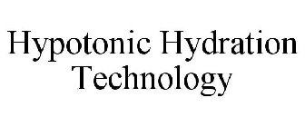 HYPOTONIC HYDRATION TECHNOLOGY