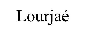 LOURJAÉ