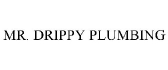 MR. DRIPPY PLUMBING