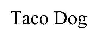 TACO DOG