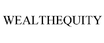 WEALTHEQUITY