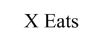 X EATS