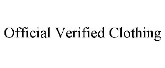 OFFICIAL VERIFIED CLOTHING