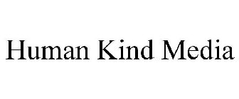 HUMAN KIND MEDIA