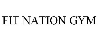 FIT NATION GYM