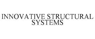 INNOVATIVE STRUCTURAL SYSTEMS