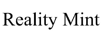 REALITY MINT