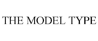 THE MODEL TYPE