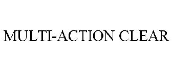 MULTI-ACTION CLEAR