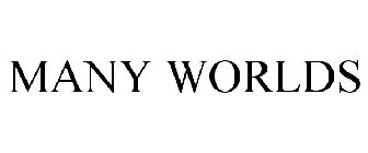 MANY WORLDS