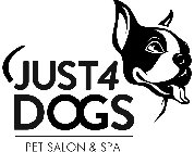JUST 4 DOGS PET SALON & SPA