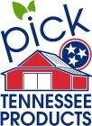 PICK TENNESSEE PRODUCTS