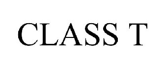 CLASS T