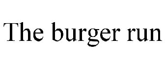 THE BURGER RUN
