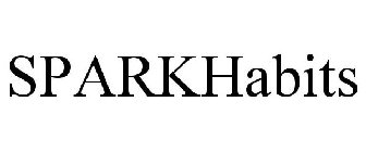 SPARKHABITS