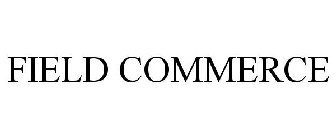 FIELD COMMERCE