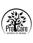 PROCARE HOSPICE OF NEVADA
