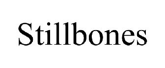 STILLBONES