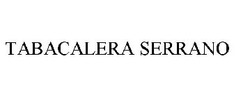 TABACALERA SERRANO