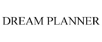 DREAM PLANNER