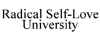 RADICAL SELF-LOVE UNIVERSITY