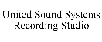 UNITED SOUND SYSTEMS RECORDING STUDIO