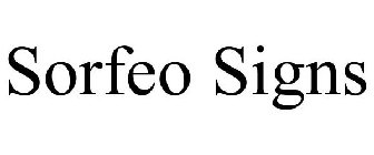 SORFEO SIGNS