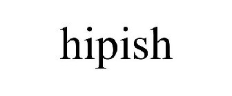 HIPISH