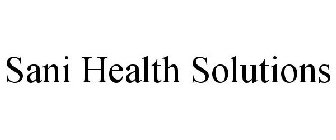 SANI HEALTH SOLUTIONS