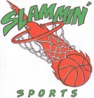 SLAMMIN' SPORTS