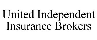UNITED INDEPENDENT INSURANCE BROKERS