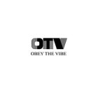 OTV OBEY THE VIBE