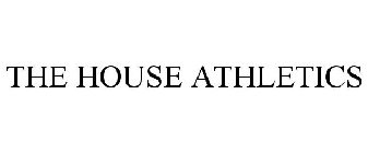 THE HOUSE ATHLETICS