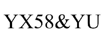 YX58&YU