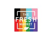 THE FRESH MARKET