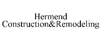 HERMEND CONSTRUCTION&REMODELING