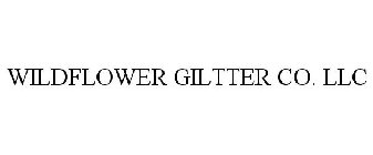 WILDFLOWER GLITTER CO. LLC